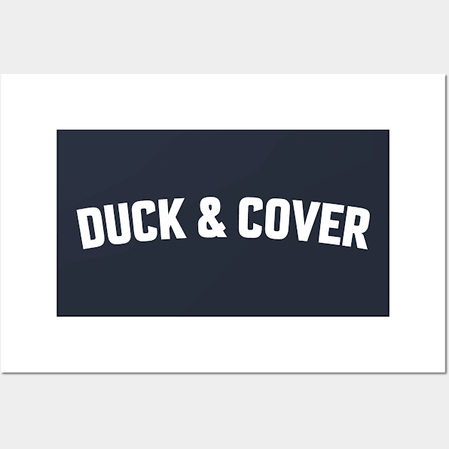 DUCK & COVER Wall Art by LOS ALAMOS PROJECT T